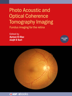 cover image of Photo Acoustic and Optical Coherence Tomography Imaging, Volume 2 